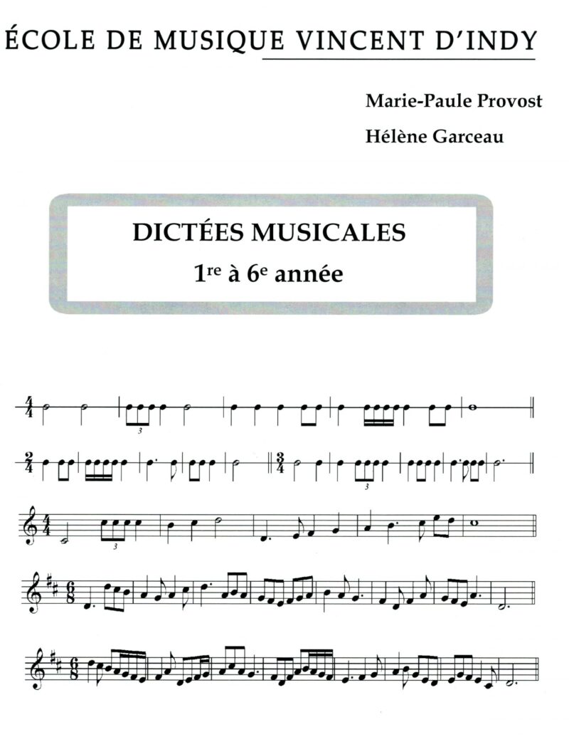 Dictées musicales rythmiques et mélodiques 1-6 édition 2015