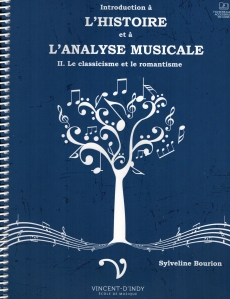 Introduction à l’histoire et à l’analyse musicale II + fichiers audio. Le classicisme et le romantisme (programme du niveau 9)