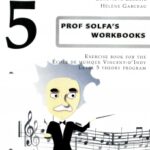 Prof Solfa’s Workbook 5th Grade Musical Theory