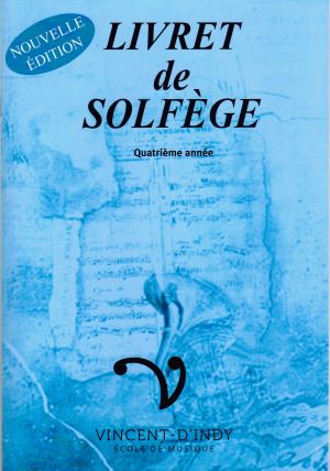 Livret de solfège 4e année (nouvelle édition)
