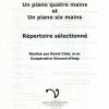 Un piano quatre et six mains, répertoire sélectionné