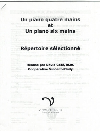Un piano quatre et six mains, répertoire sélectionné