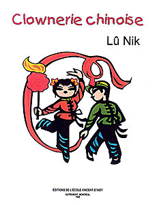 Lû Nik - Clownerie chinoise
