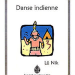 danseindienne.jpg Lû Nik - Danse indienne