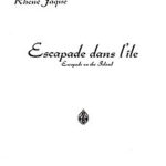 Jaque, Rhené - Escapade dans l'île