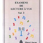 Examens de lecture à vue vol. 3