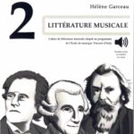 Littérature musicale vol. 2 nouvelle édition + fichiers audio accessibles en ligne