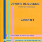 Devoirs de Musique en 8 cahiers progressifs Cahier 4 Mayeur, Edmond - Devoirs de musique, cahier no. 4
