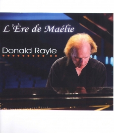 Rayle, Donald - L'Ère de Maélie, recueil de neuf titres