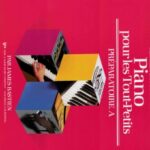 Bastien, James - Méthode de piano pour les Tout-Petits, Préparatoire A