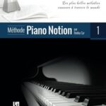 Cyr, Bobby - Méthode Piano Notion, livre 1