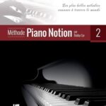Cyr, Bobby - Méthode Piano Notion, livre 2