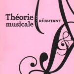 Lussier, Sophie - Théorie musicale volume débutant