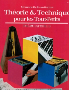 Bastien, Théorie & technique pour les tout-petits Préparatoire B