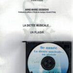 Desbiens, Anne-Marie - La dictée musicale...un plaisir niveau 9e année une voix +CD