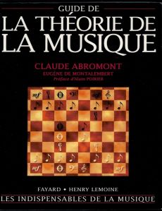 Abromont, Claude - Guide de la théorie de la musique