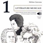 Littérature musicale vol.1 + fichiers audio accessibles en ligne