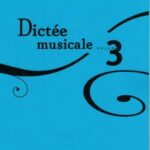 Lussier Dictée 3 WEB Lussier, Sophie - Dictée musicale volume 3 +CD