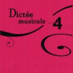 Lussier, Sophie - Dictée musicale volume 4 +CD