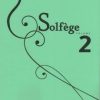 Lussier, Sophie - Solfège volume 2