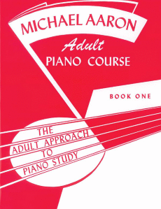 Aaron, Michael - Adult Piano Course Book One