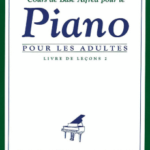 Alfred Adulte vol 2 Cours de base Alfred pour les adultes - livre de leçons 2