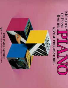 Bastien. James - Méthode de piano Bastien - niveau préparatoire