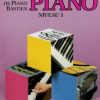 Bastien. James - Méthode de piano Bastien - niveau 1