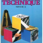 Bastien. James - Méthode de piano Bastien - Technique niveau 2