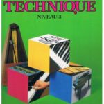 Bastien. James - Méthode de piano Bastien - Technique niveau 3