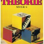 Bastien. James - Méthode de piano Bastien - Théorie niveau 4