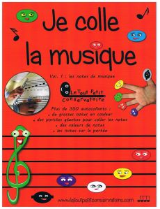 Le tout petit conservatoire - Je colle la musique volume 1