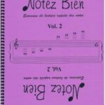 Parent, Gérard - Notez Bien, Exercices de lecture rapide des notes vol 2