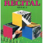 Bastien. James - Méthode de piano Bastien - Récital niveau 3