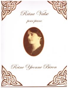 Biron, Reine Yvonne - Reine Valse (pour piano)