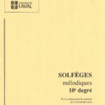 Université Laval - Solfèges rythmiques et mélodiques 10e degré