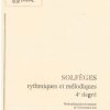 Université Laval - Solfèges rythmiques et mélodiques 4e degré