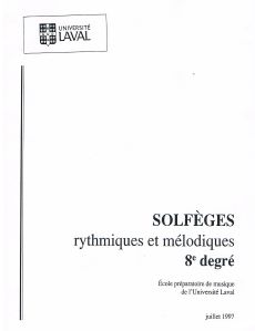 Université Laval - Solfèges rythmiques et mélodiques 8e degré