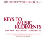 Berlin, Boris - Keys to Music Rudiments Volume 1
