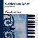 RCM Celebration Series - Piano Repertoire Level 6