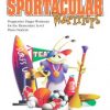 Sportacular 1 1 Miller, Carolyn - Sportacular Warmups Book 1