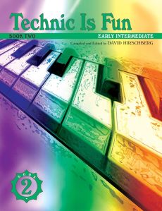 Technic is Fun Book 2 (Early Intermediate) - Hirschberg, David
