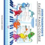 Thompson, John - Easiest Piano Course Part 2