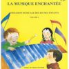 Veczan, Sonya - La musique enchantée volume 1