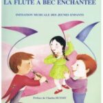 Veczan, Sonya - La flûte à bec enchantée