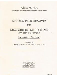 Weber, Alain - Leçons progressives de lecture et de rythme volume III