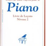 Cours de base Alfred pour le piano - livre de leçons 2