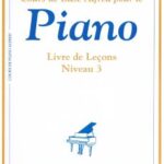 Cours de base Alfred pour le piano - livre de leçons 3