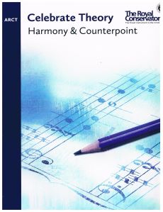 RCM Celebrate Theory - ARCT Harmony and Counterpoint