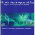 Méthode de piano pour adultes Hal Leonard volume 1